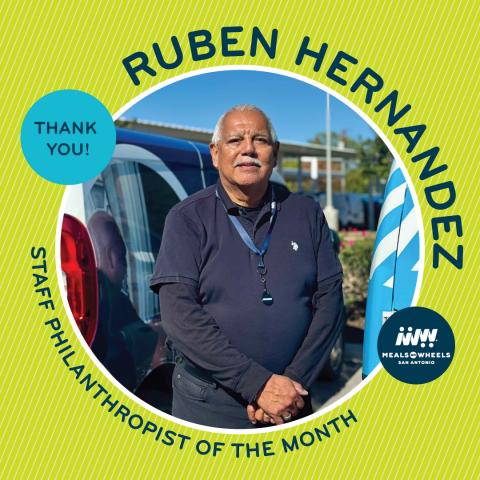 Staff Philanthropist of the Month - Ruben Hernandez
